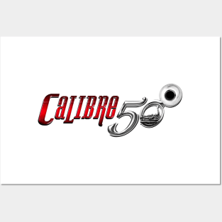 Calibre 50 Posters and Art